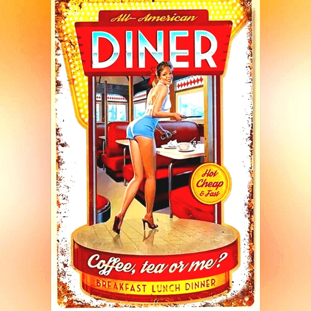 Coffee, Tea or Me Diner Decorative Tin Sign